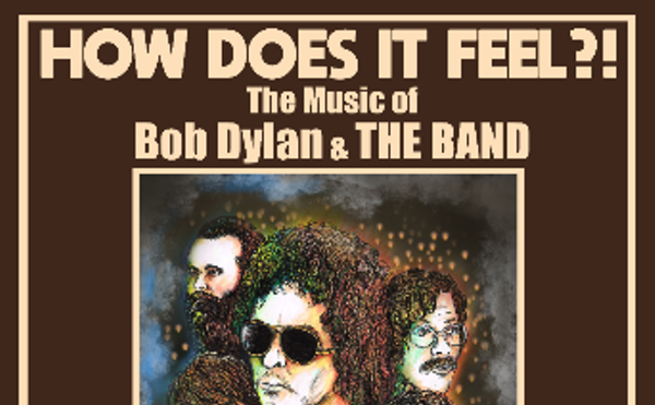 Image: Chest Fever Presents: How Does it Feel?! The Music of Bob Dylan & The Band