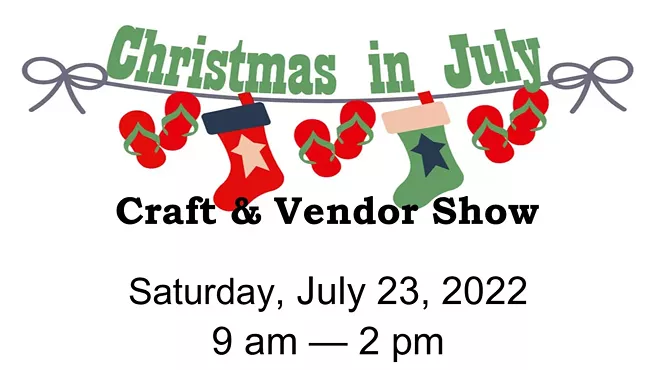 Image: Christmas in July Craft & Vendor Show
