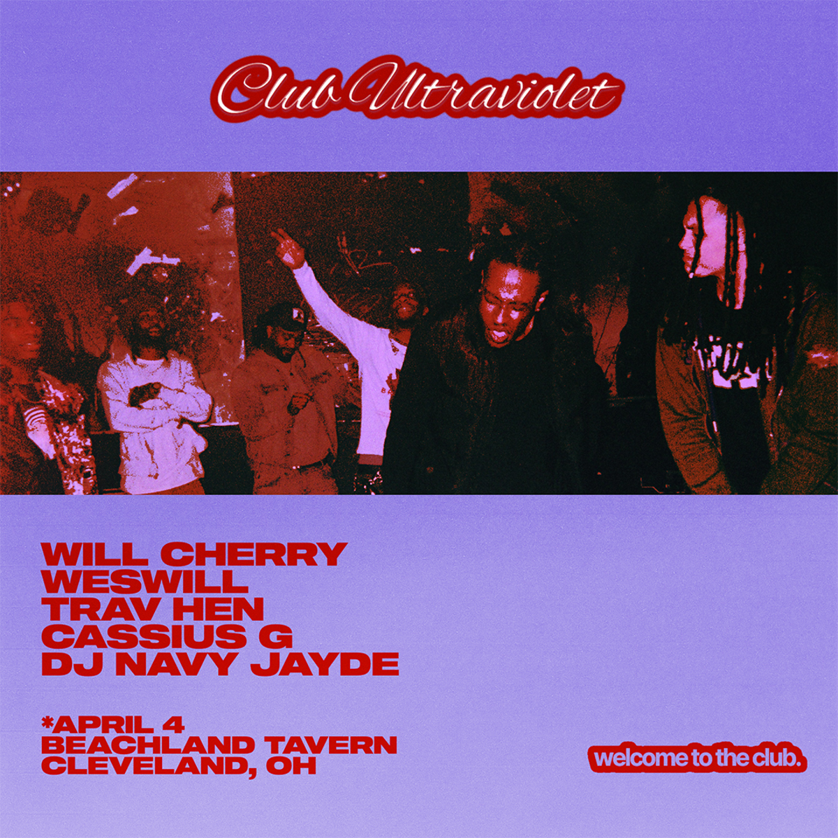 A flyer for Club Ultraviolet's April 4th show at Beachland Tavern in Cleveland, Ohio.