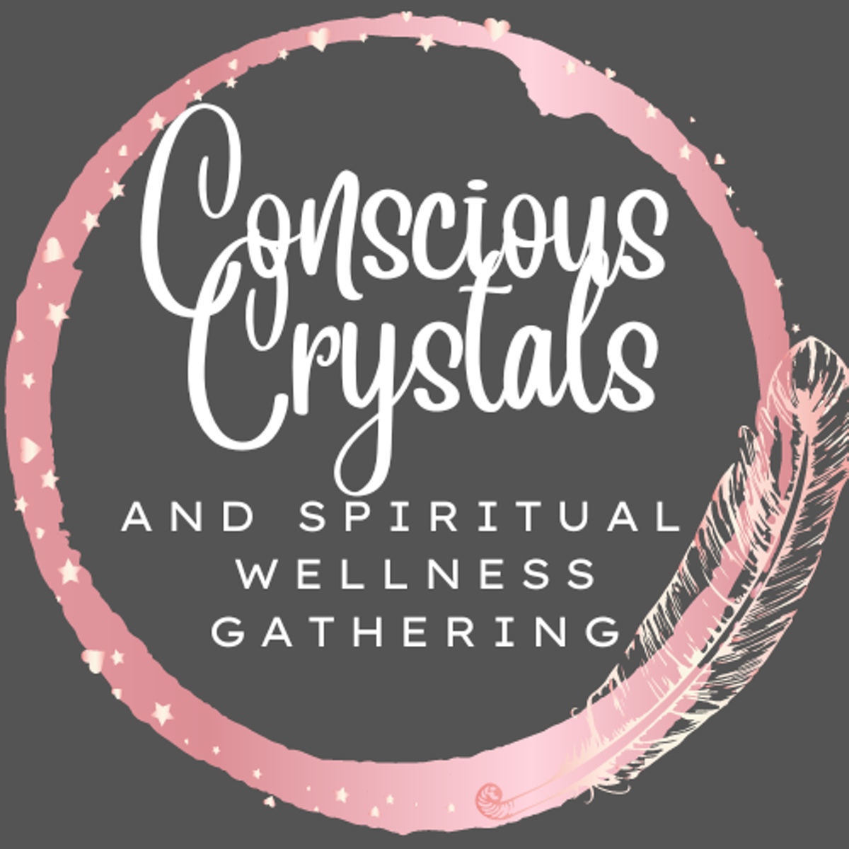 Conscious Crystals and Spiritual Wellness Gathering
