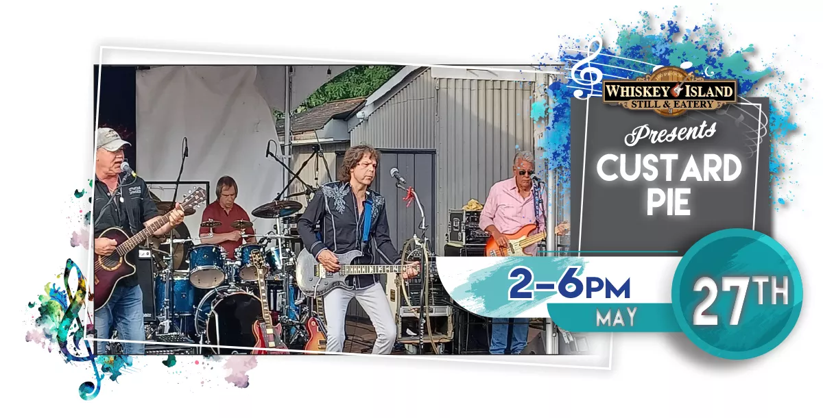 Custard Pie LIVE @ Whiskey Island May 27th!