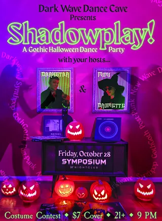 Image: Dark Wave Dance Cave's Shadowplay! Halloween Dance Party