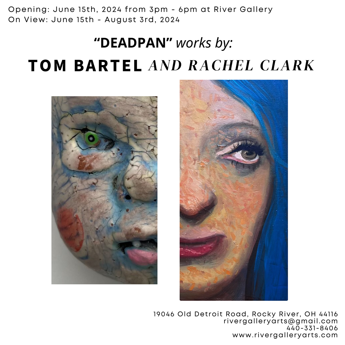 Deadpan, works by Tom Bartel and Rachel Clark