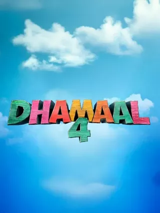 Image: Dhamaal 4