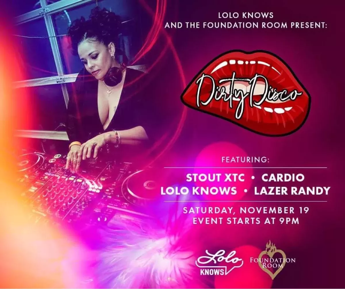 LOLO KNOWS presents Dirty Disco