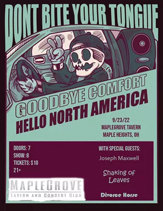 Image: Don't Bite Your Tongue w/ Joseph Maxwell/ Shaking of Leaves/ Divorce Horse