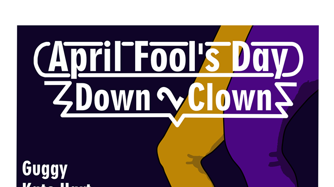 Image: Down 2 Clown: April Fool's Comedy Music Show