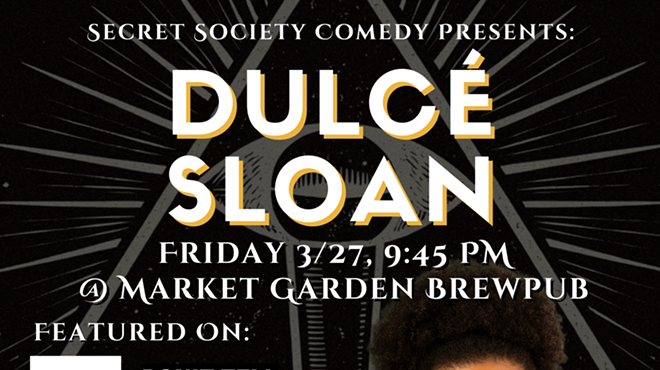 Image: Dulc&eacute; Sloan | Secret Society Comedy In Ohio City