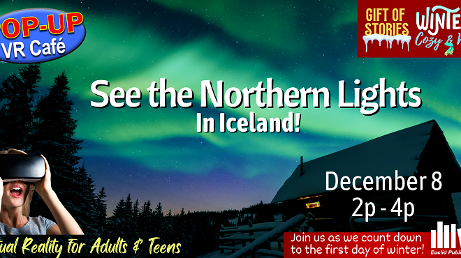 Gift of Stories: Winter, Cozy & Warm - See the Northern Lights!