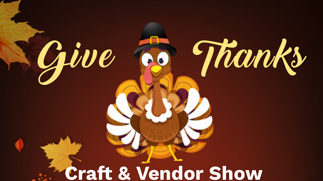 Image: Give Thanks Craft & Vendor Show