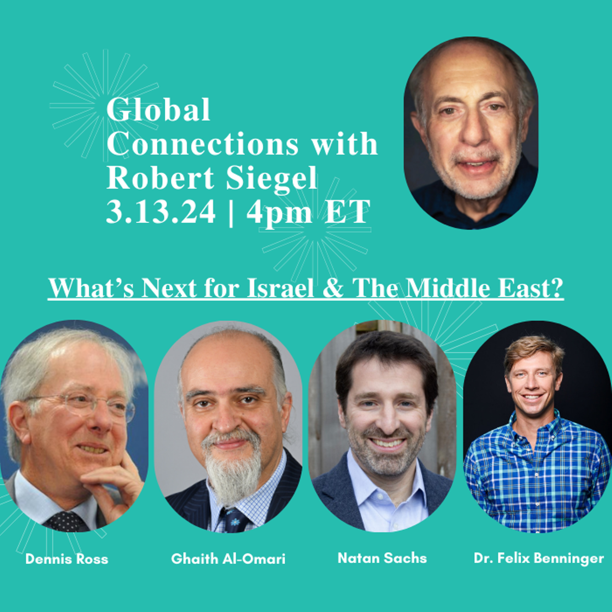 Global Connections with Robert Siegel: What&rsquo;s Next for Israel & The Middle East?