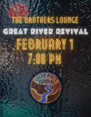 Image: Great River Revival at Brothers Lounge!