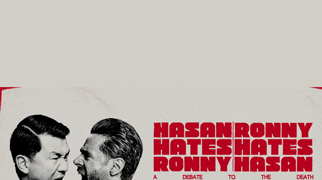 Image: Hasan Hates Ronny | Ronny Hates Hasan