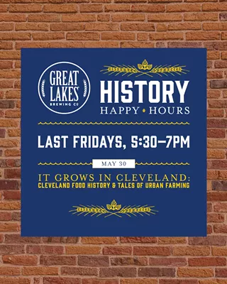 Image: History Happy Hour: It Grows in Cleveland: Cleveland Food History & Tales of Urban Farming