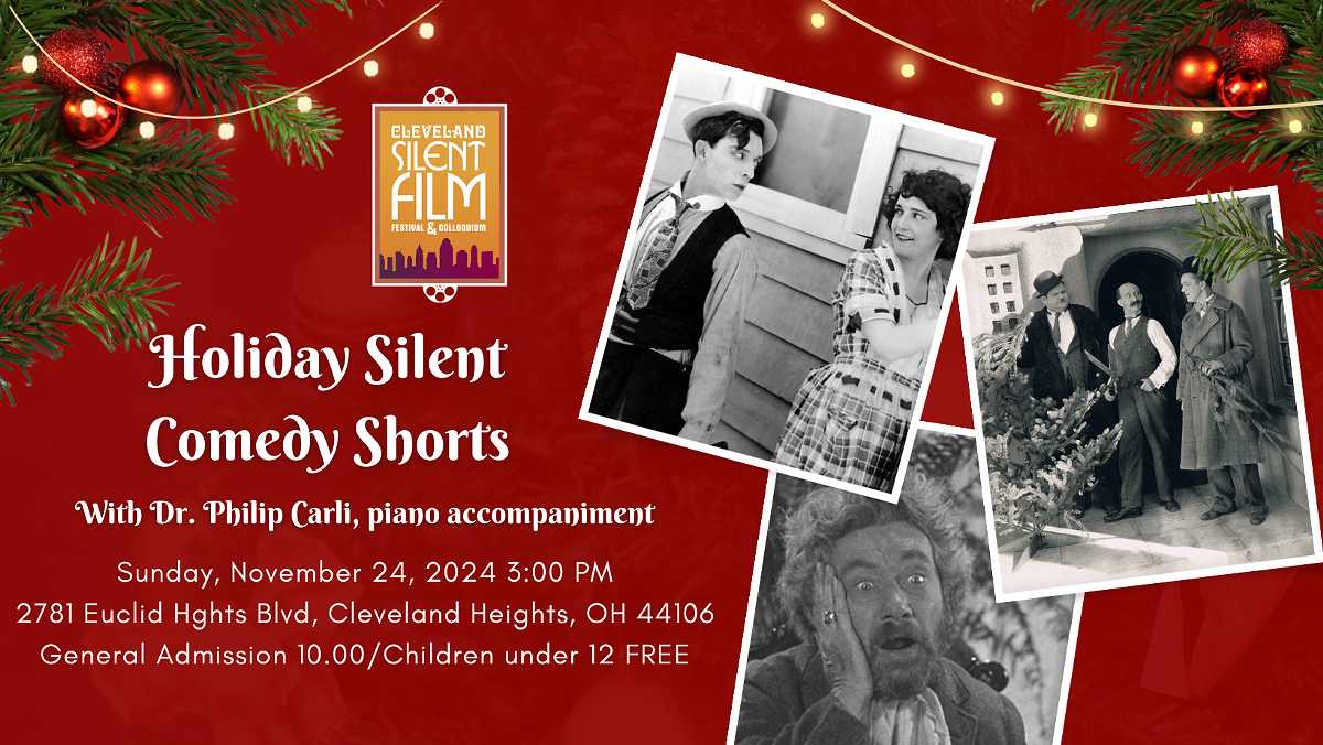 Holiday Silent Comedy Shorts