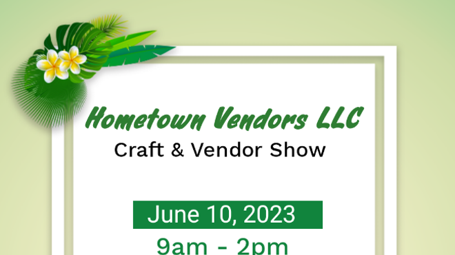Image: Hometown Vendors LLC Craft & Vendor Show