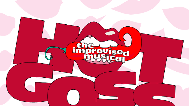 Image: Hot Goss: The Improvised Musical