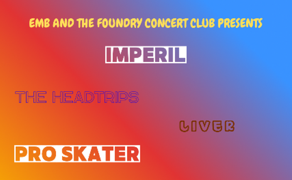 Image: Imperil, The Headtrips, Liver, Pro Skater, The Modern Kollective