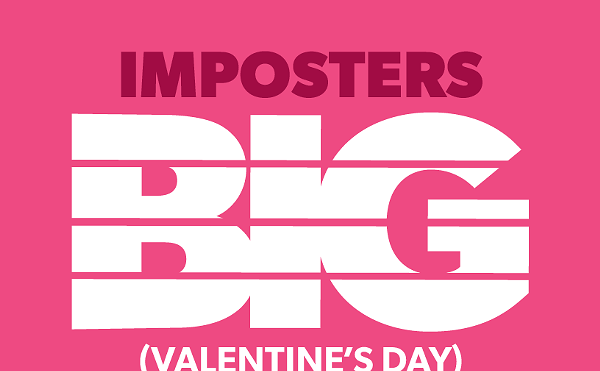 Image: Imposters BIG Valentine's Day