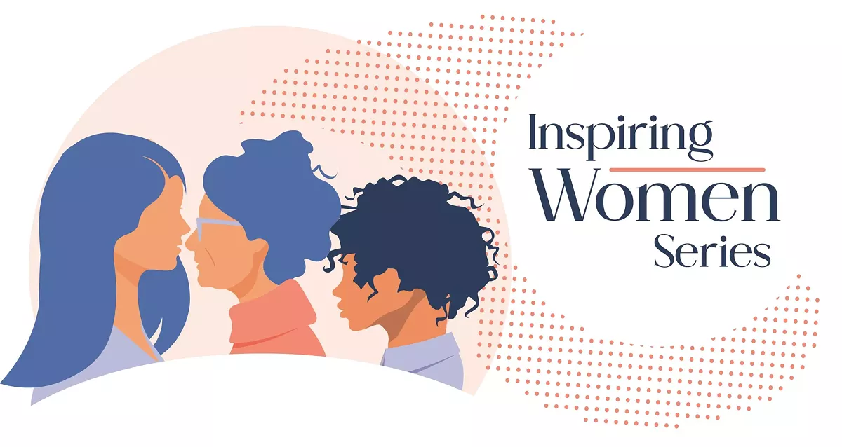 Inspiring Women Series