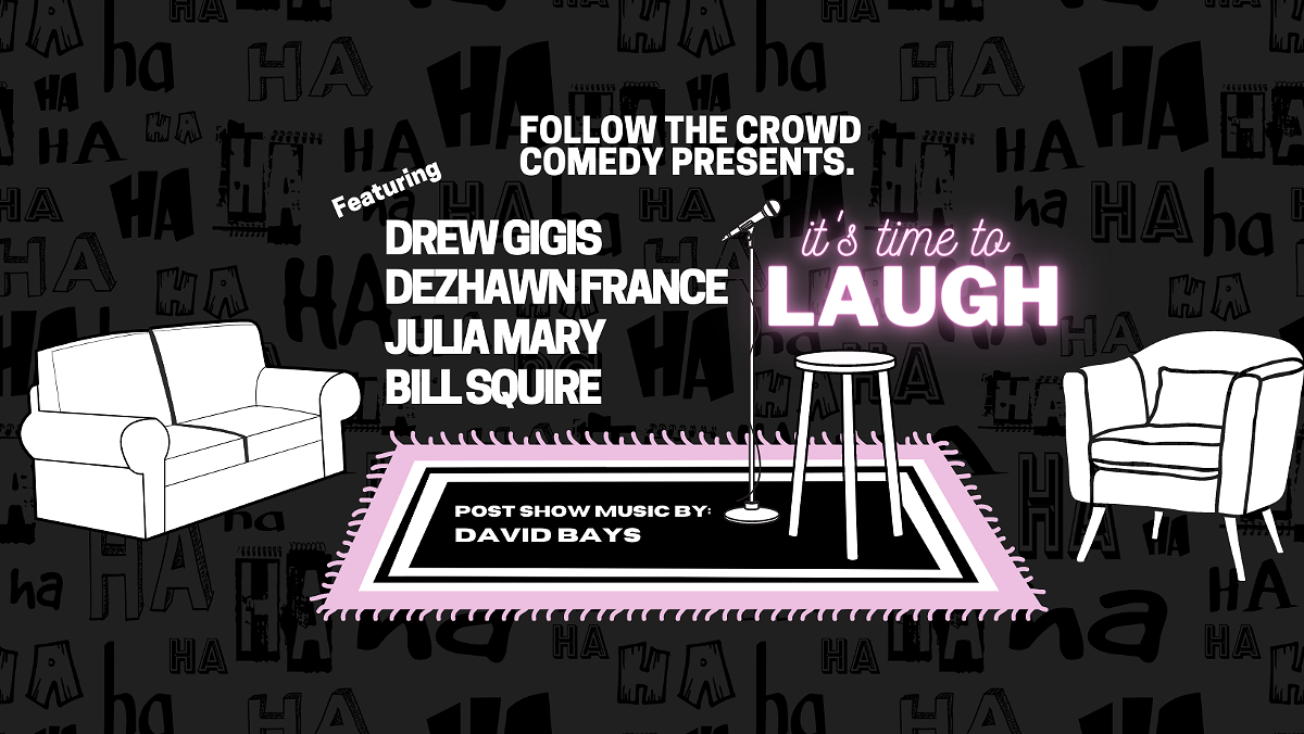 It's Time To Laugh - A Limited Capacity Pop-up Comedy Show
