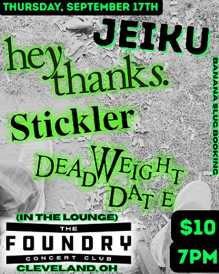 Image: Jeiku, hey thanks., Stickler, Deadweight Date