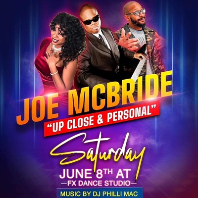 Joe McBride “Up Close & Personal”