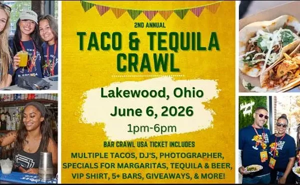 Image: Lakewood Taco & Tequila Bar Crawl, 2nd Annual: June 6th, Cleveland, OH