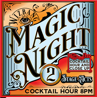 Image: "MAGIC NIGHT FEATURING Bryan Gerber & Michael Mage!