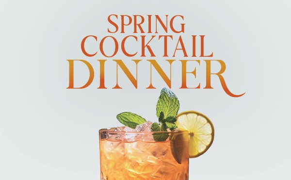 March Spring Cocktail Dinner