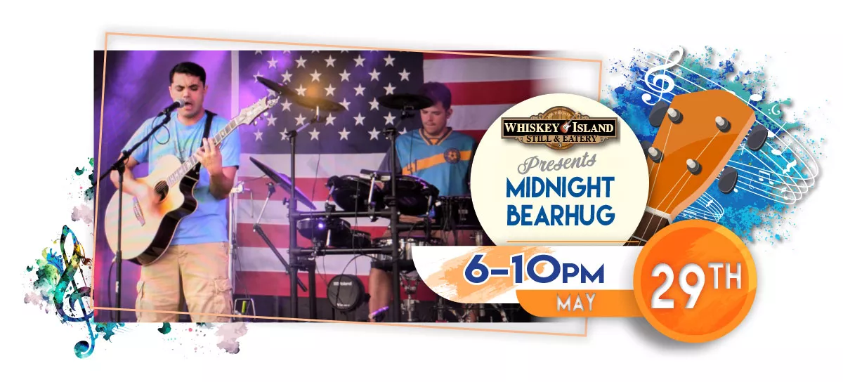 Midnight Bearhug playing LIVE at Whiskey Island Still & Eatery May 29 for FREE!