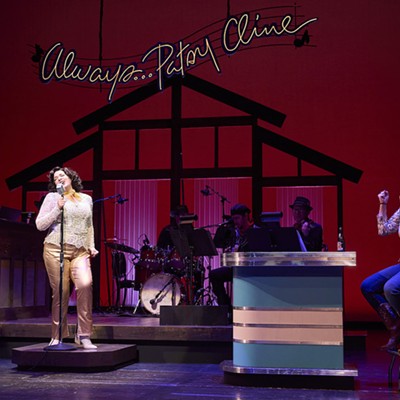 Always... Patsy Cline, through May 19