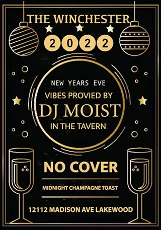 New Years Eve Party W/ DJ Moist