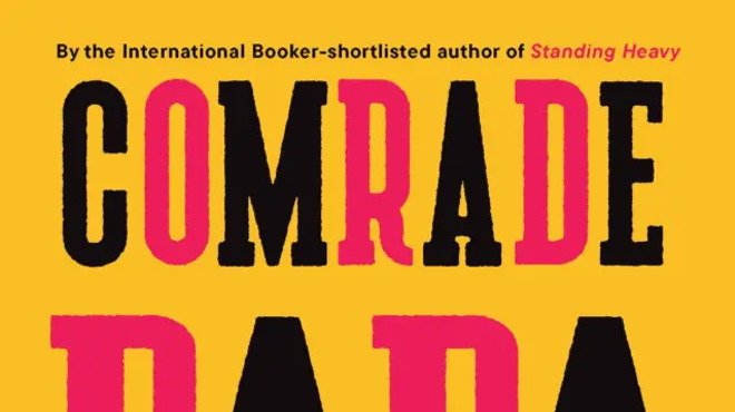 Image: Novels In Translation Book Discussion: Comrade Papa by GauZ&rsquo;