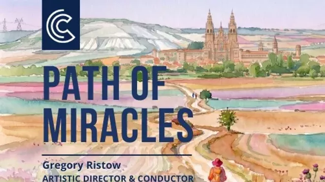 Image: Path of Miracles: Cleveland Chamber Choir