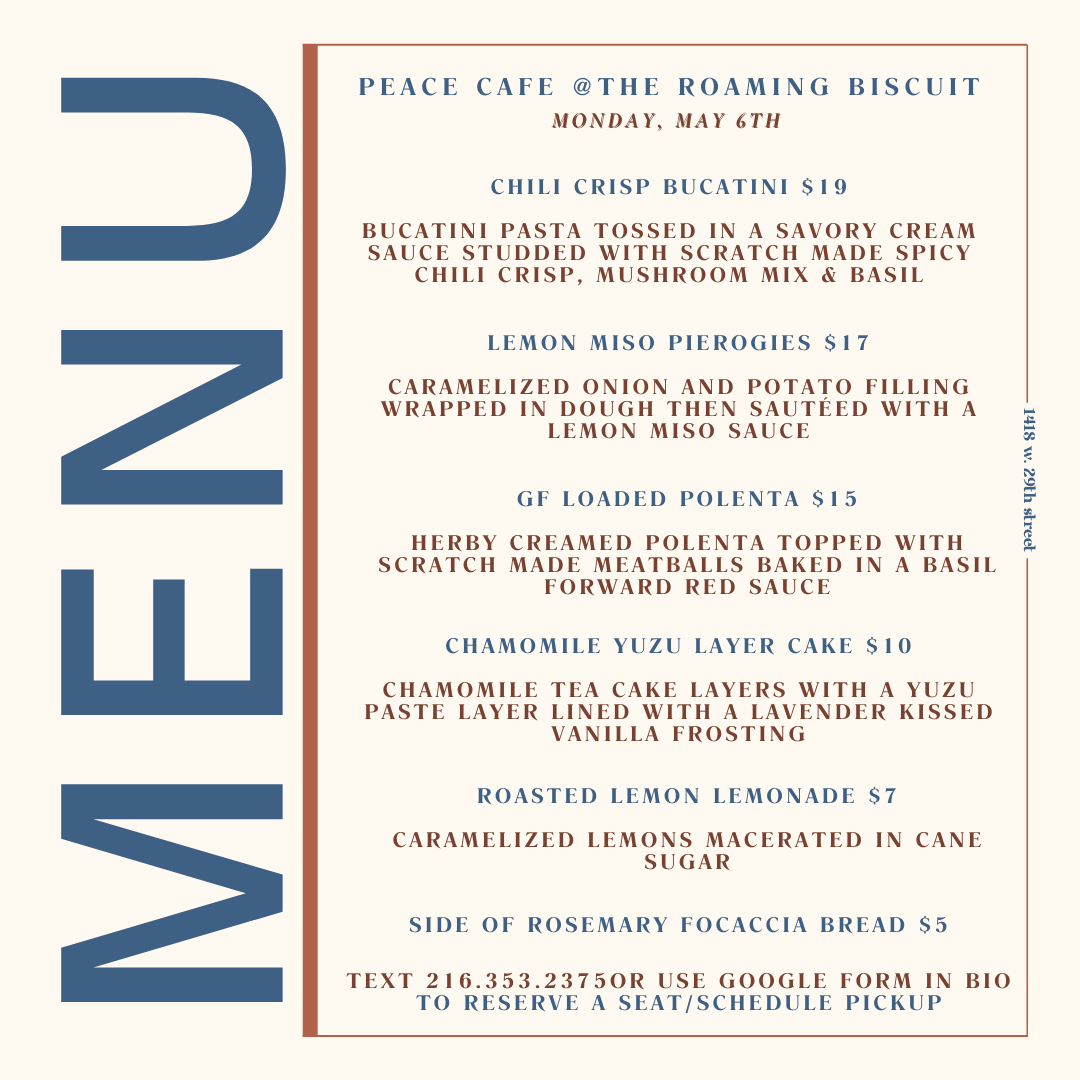 PEACE CAFE @ THE ROAMING BISCUIT MAY MENU