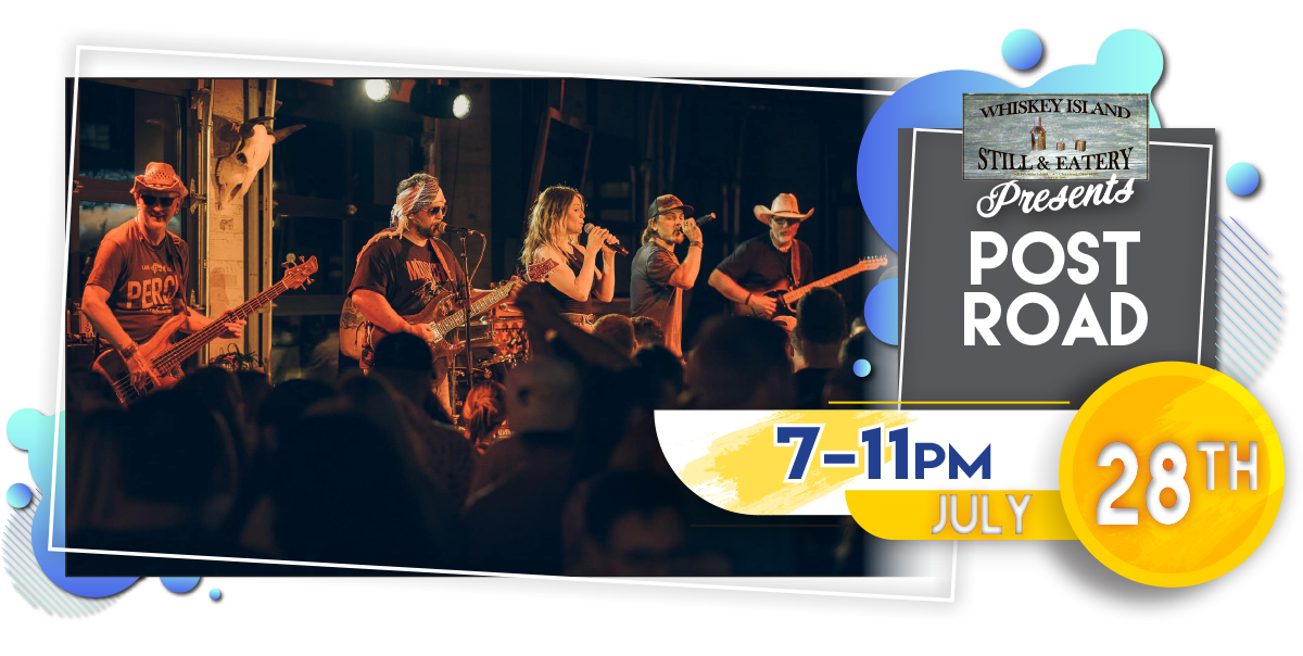Post Road LIVE @ Whiskey Island Friday, July 28!