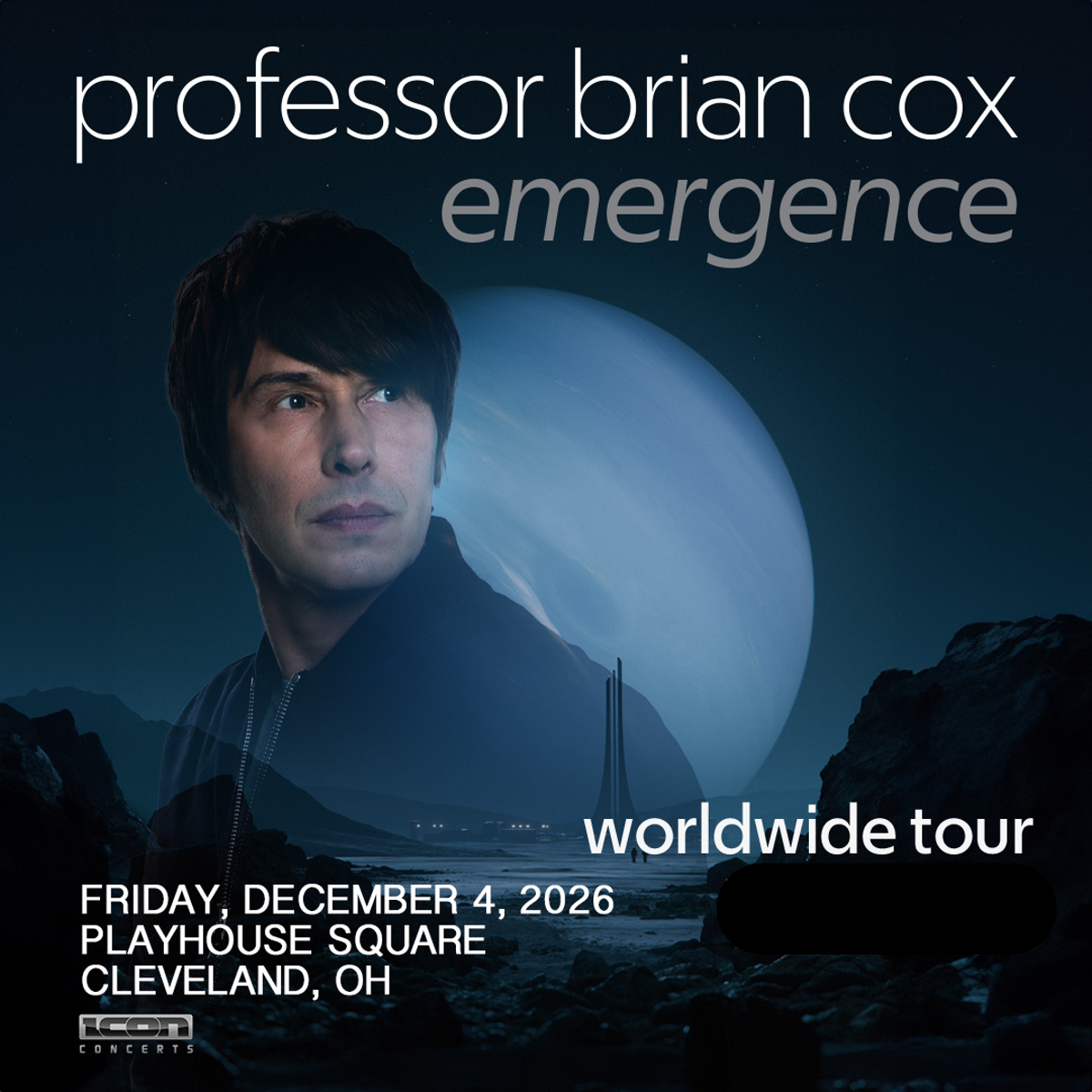 Professor Brian Cox comes to Playhouse Square on December 4 for his Emergence Tour.