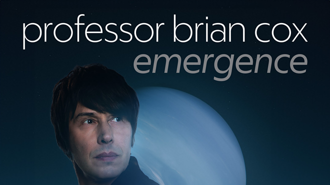 Image: Professor Brian Cox - Emergence