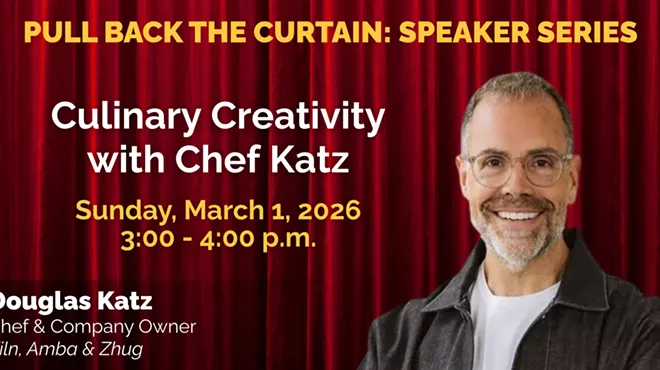 Image: "Pull Back the Curtain" Speaker Series: Culinary Creativity with Chef Katz