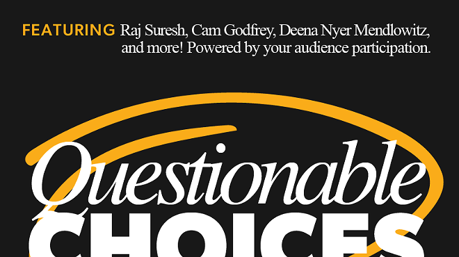 Image: Questionable Choices: Standup Based on Your Questions
