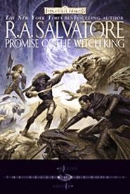 R.A. Salvatore's Promise of the Witch-King combines demons, elves, and heroes with David Coverdale's hair.