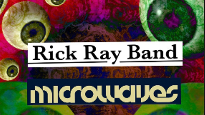 Image: Rick Ray Band, Microwaves, Irewyrm