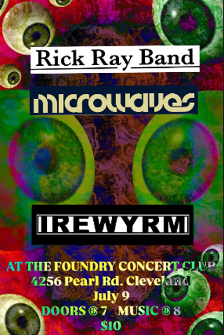 Image: Rick Ray Band, Microwaves, Irewyrm