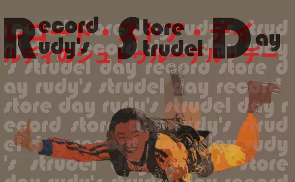 Image: RSD 2026: RECORD STORE DAY AND RUDY'S STRUDEL DAY!