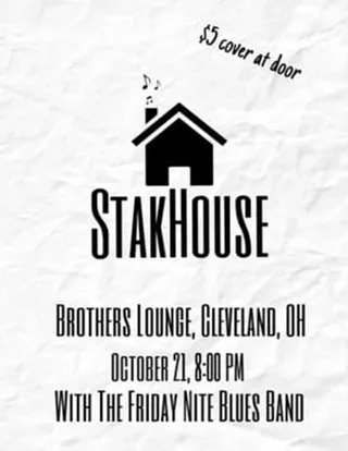 Image: Saturday, October 21st | 8pm | Friday Nite Blues Band, Stakhouse, and Noisewater