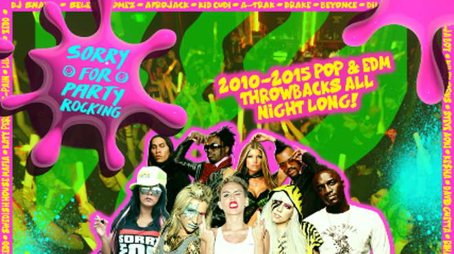 Image: SORRY FOR PARTY ROCKING (2010-2015 Pop & EDM All Night Long!)