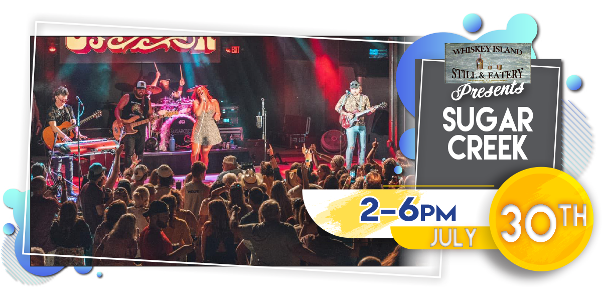 Sugar Creek Band LIVE @ Whiskey Island Sunday, July 30!