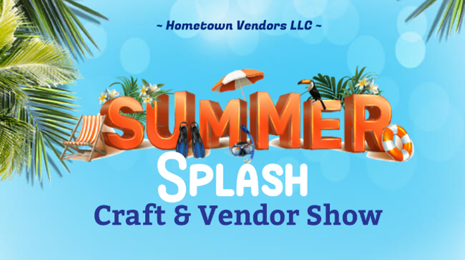 Image: Summer Splash Craft & Vendor Show
