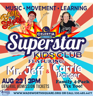 Superstar Kids Club with Mr. Jeff and Carrie Danger!
